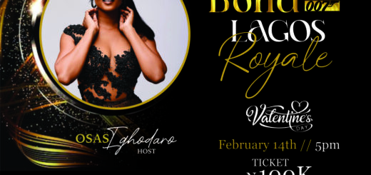 Get Ready For Unparalleled Grandeur This Valentine’s Day With The ‘Bond with Me 007; Lagos Royale Edition’ Hosted By Osas Ighodaro