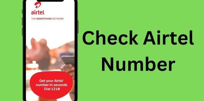 6 Ways to Check Airtel Number in Nigeria